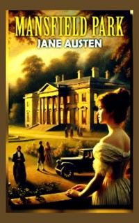 Mansfield Park - Jane Austen  - ebook