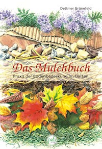 Das Mulchbuch - Dettmer Grünefeld - ebook