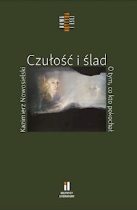 Czułość i ślad - Nowosielski Kazimierz - książka