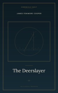 The Deerslayer - James Fenimore Cooper - ebook