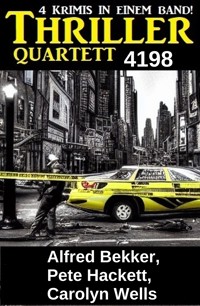 Thriller Quartett 4198 - Alfred Bekker - ebook