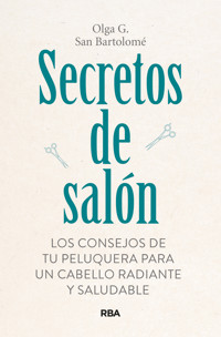Secretos de salón - Olga G. San Bartolomé - ebook