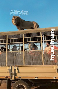 Afryka. Opowieści podróżne - magazyn Kontynenty - ebook