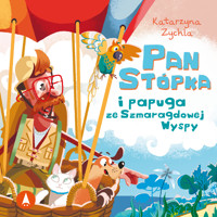 Pan Stópka i papuga ze Szmaragdowej Wyspy - Zychla Katarzyna - audiobook + książka