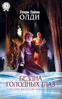 Бездна голодных глаз. Классика философского боевика - Генри Лайон Олди - ebook