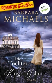 Die Töchter von King's Island - Barbara Michaels - ebook
