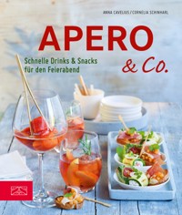 Apero & Co. - Anna Cavelius - ebook