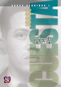 Obras reunidas I. Poesía - Jorge Cuesta - ebook
