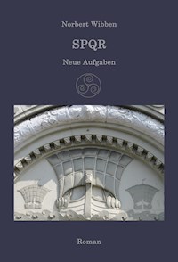 SPQR - Neue Aufgaben - Norbert Wibben - ebook