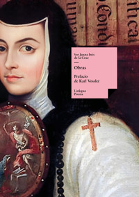 Obras de sor Juana Inés de la Cruz - Sor Juana Inés de la Cruz - ebook