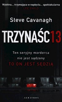 Trzynaście - Steve Cavanagh - książka