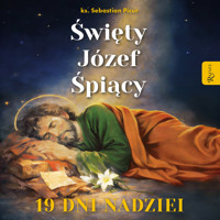 Święty Józef Śpiący mp3 - ks. Sebastian Picur - audiobook