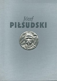 Józef Piłsudski Służba Ojczyźnie -  - książka