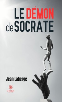 Le démon de Socrate - Jean Laberge - ebook