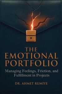 The Emotional Portfolio - Ahmet Rumiye - ebook