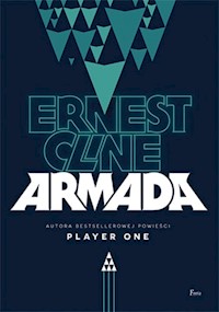 Armada - Ernest Cline - książka