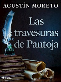 Las travesuras de Pantoja - Agustín Moreto - ebook
