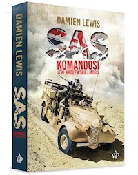 SAS. Komandosi Jego Królewskiej Mości - Damien Lewis - książka