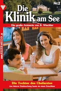 Die Tochter des Chefarztes - Britta Winckler - ebook