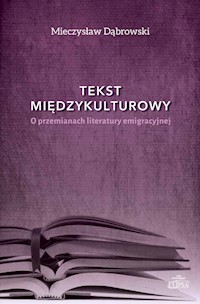 Tekst międzykulturowy - Mieczysław Dąbrowski - książka