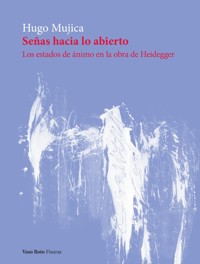 Señas hacia lo abierto - Hugo Mujica - ebook