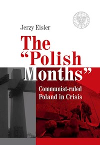The “Polish Months” - Jerzy Eisler - książka