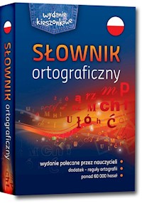 Słownik Ortograficzny wydanie kieszonkowe - Turlej Blanka, Czernichowska Urszula, Rzehak Wojciech - książka