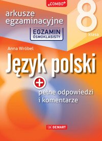 Arkusze egzaminacyjne z języka polskiego  dla 8-klasisty - Wróbel Anna - książka