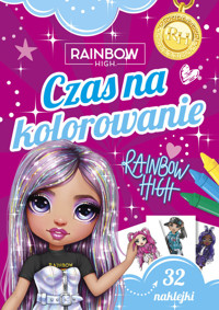 Czas na kolorowanie. Rainbow High - zbiorowa praca - książka