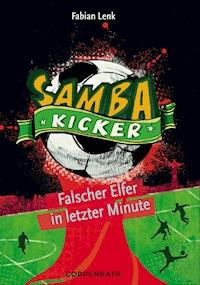 Samba Kicker - Band 3 - Fabian Lenk - ebook