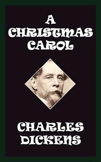 A Christmas Carol - Dickens Charles - ebook