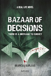 Bazaar of decisions - Marcia Borjas - ebook