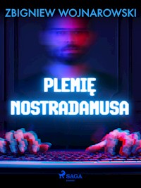 Plemię Nostradamusa - Wojnarowski Zbigniew - ebook