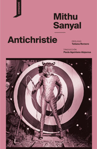 Antichristie - Mithu M. Sanyal - ebook
