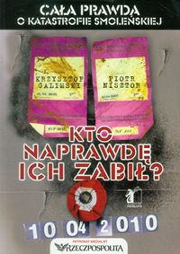 Kto naprawdę ich zabił? - Galimski Krzysztof, Nisztor Piotr - książka