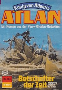 Atlan 396: Botschafter der Zeit - H.G. Ewers - ebook