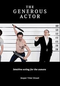 The Generous Actor - Jesper Trier Gissel - ebook