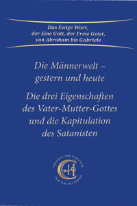 Die Männerwelt - gestern und heute - Gabriele, Dipl. Ing. Höller - ebook