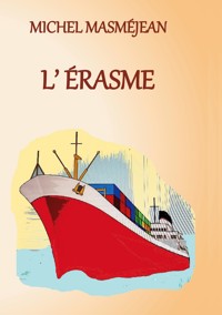 L'Erasme - Michel Masméjean - ebook