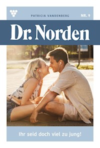 Ihr seid doch viel zu jung! - Vandenberg Patricia - ebook