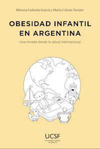 Obesidad infantil en Argentina - Bibiana Gabriela García - ebook