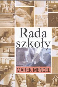 Rada Szkoły - Marek Mencel - książka