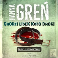 Chodzi lisek koło drogi - Hanna Greń - audiobook + książka