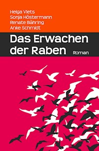 Das Erwachen der Raben - Helga Viets - ebook