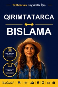 The Language Guide for Travelers - Crimean Tatar to Bislama - YouGuide - ebook