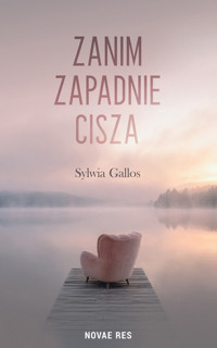 Zanim zapadnie cisza - Joanna Gallos - książka