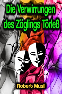 Die Verwirrungen des Zöglings Törleß - Robert Musil - ebook