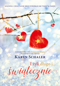 I żyli długo i... świątecznie - Schaler Karen - ebook