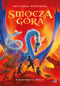 Smocza Góra - Katie Tsang, Kevin Tsang - książka