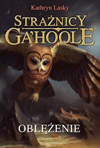 Oblężenie Nowa Baśń - Kathryn Lasky - książka